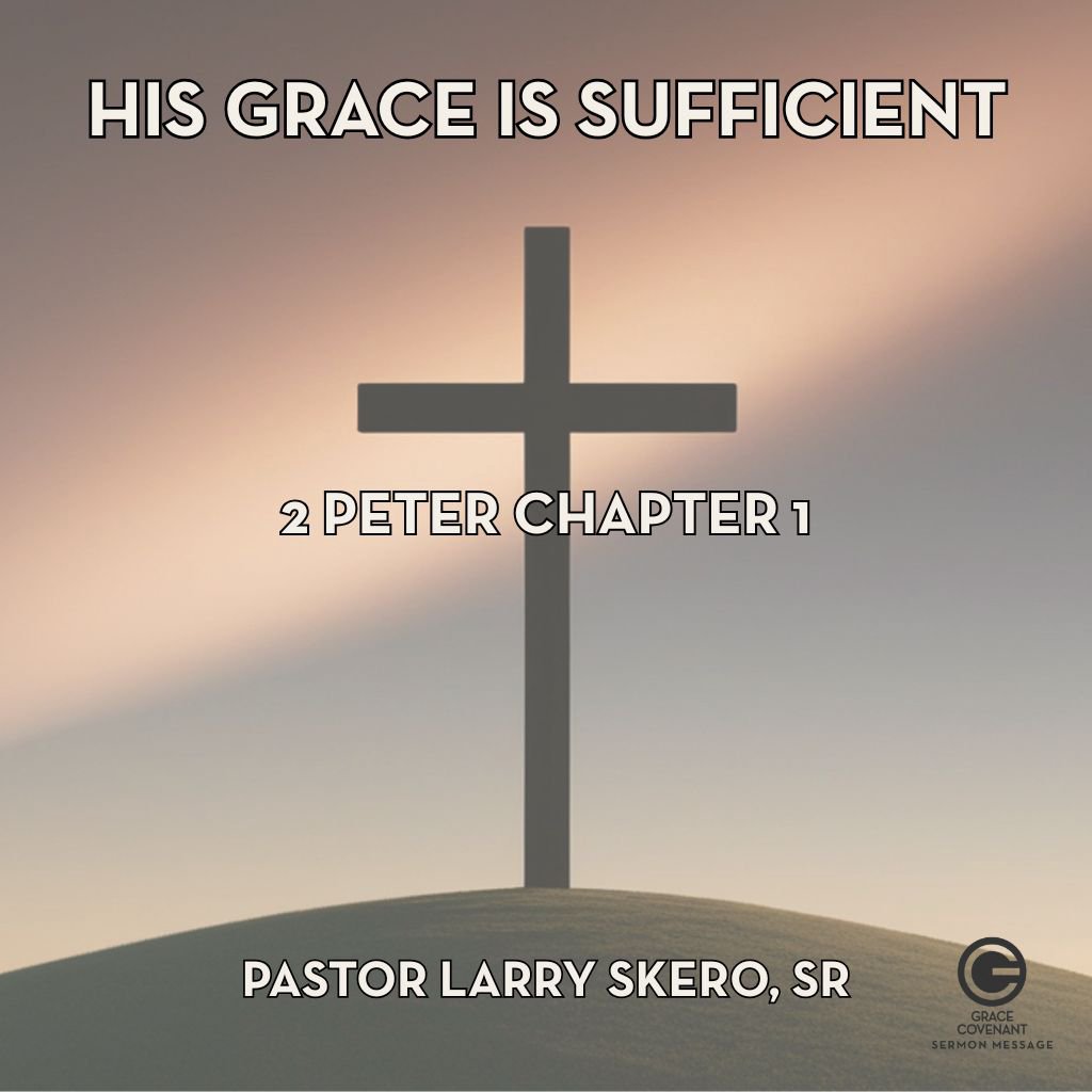 His Grace Is Sufficient episode artwork