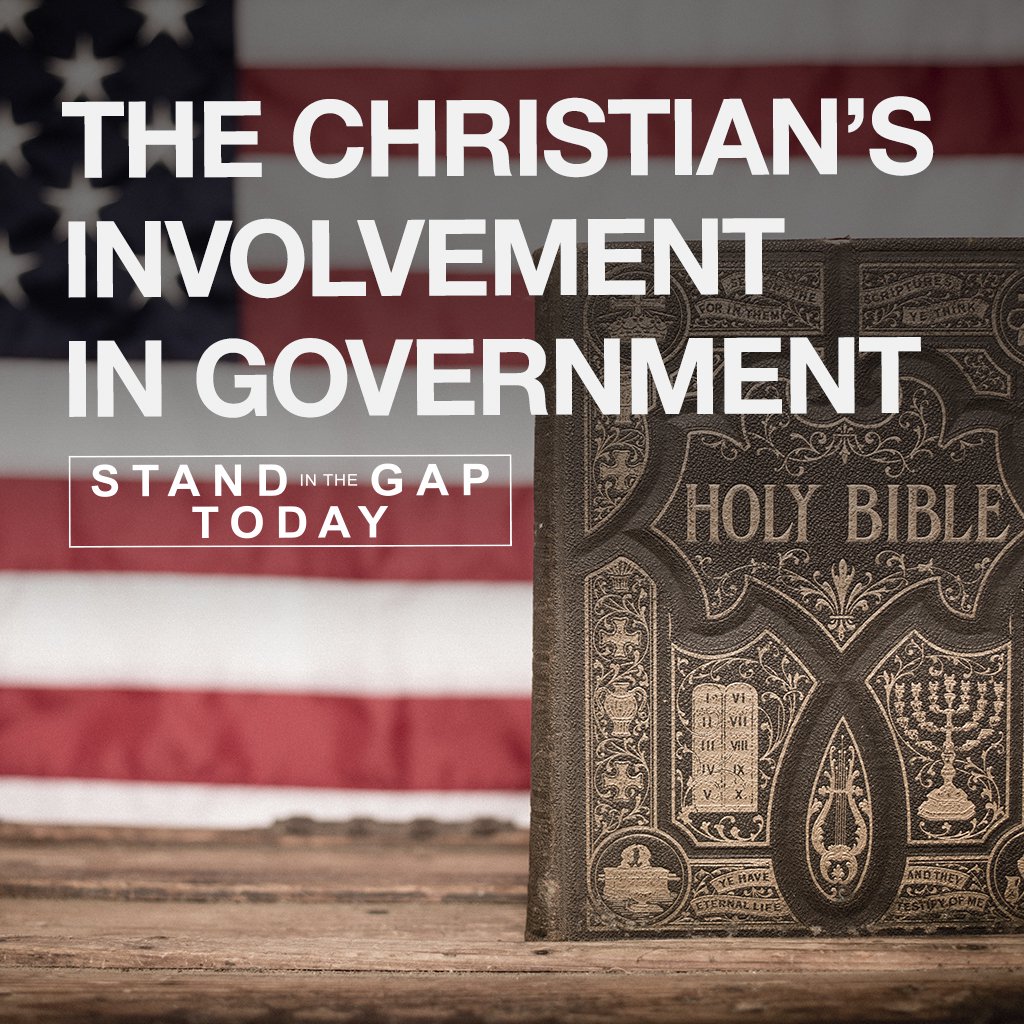 5/14/24 - The Christian’s Involvement in Government