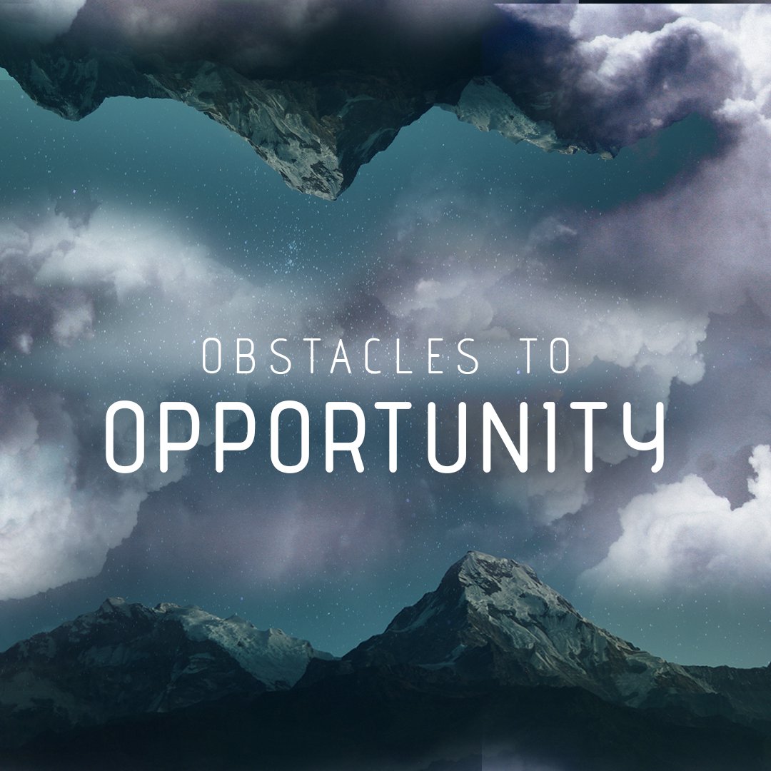 Obstacles To Opportunity