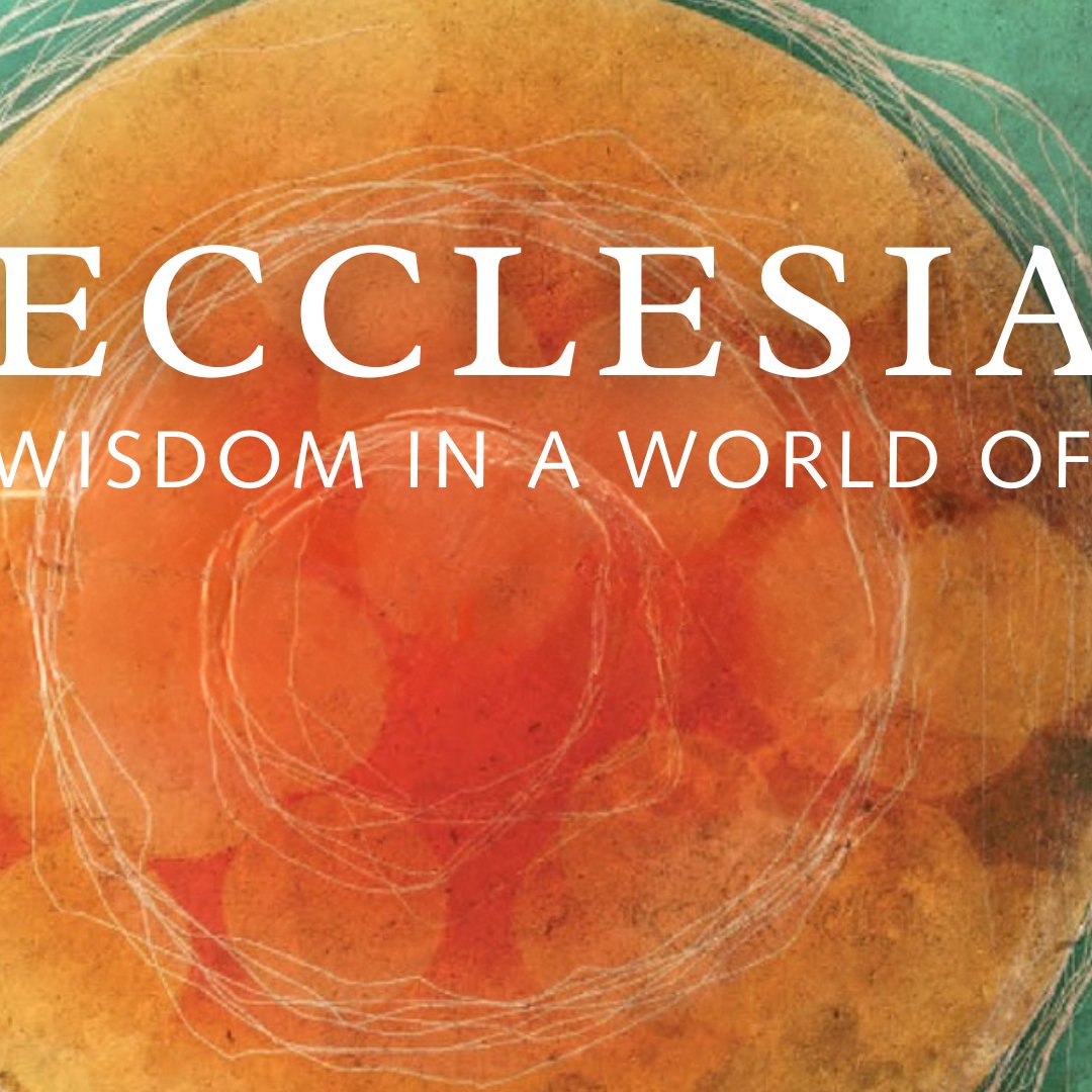 Ecclesiastes (Part 1): Everything is Meaningless