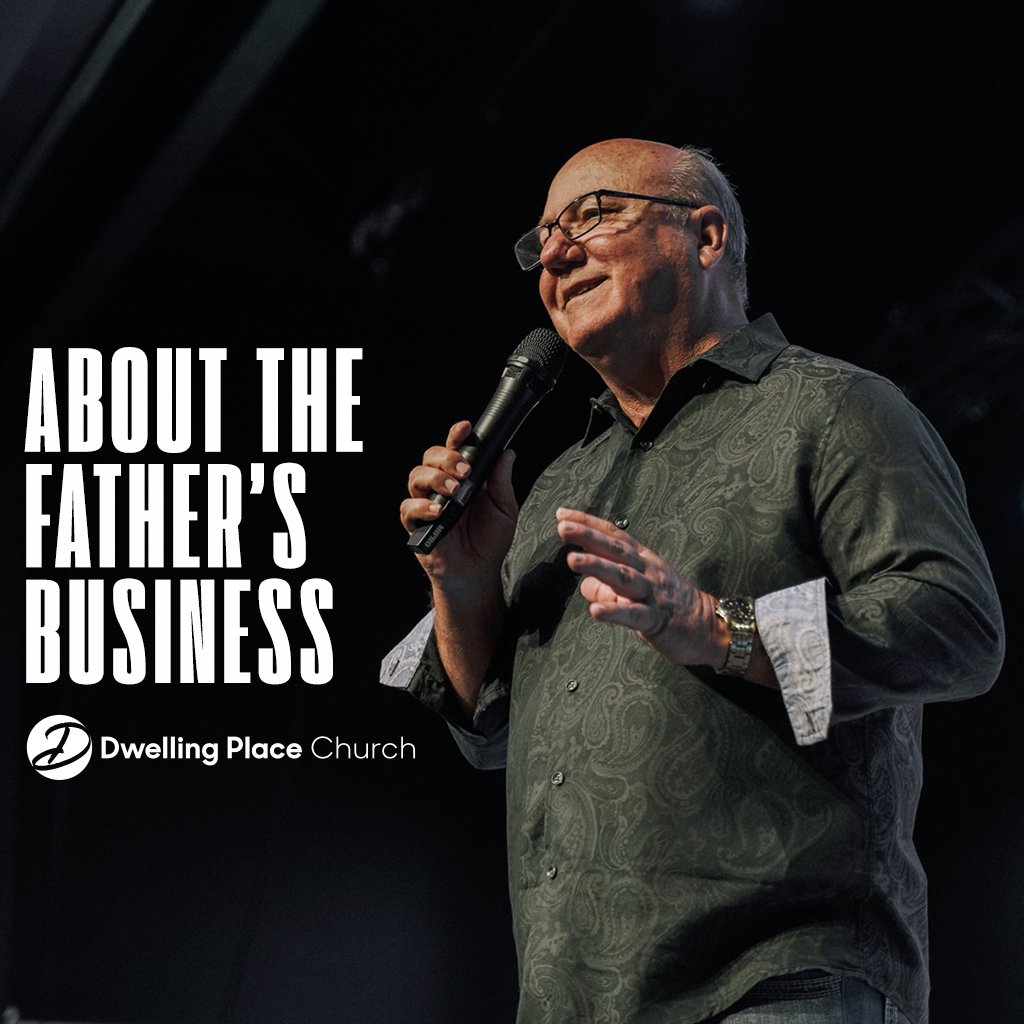 About The Father's Business | Pastor Randy Needham