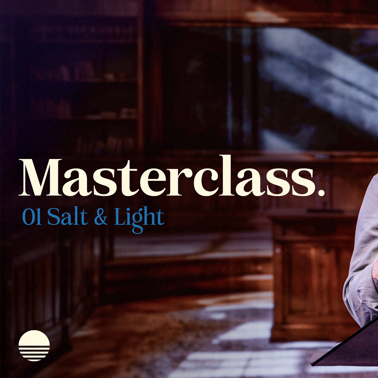 Salt & Light - Masterclass