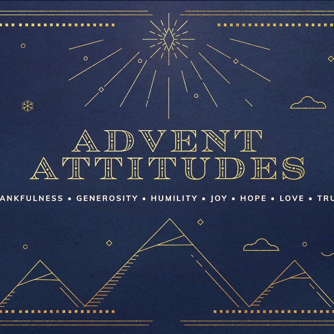 Advent Attitudes | Generosity