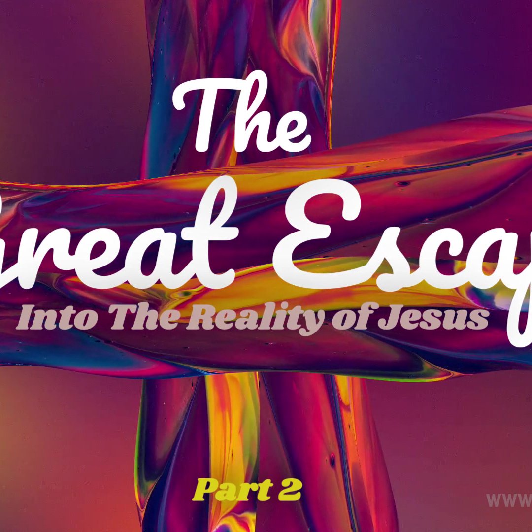 The Great Escape Into The Reality Of Jesus Part 2 | Crossfire Healing House episode artwork