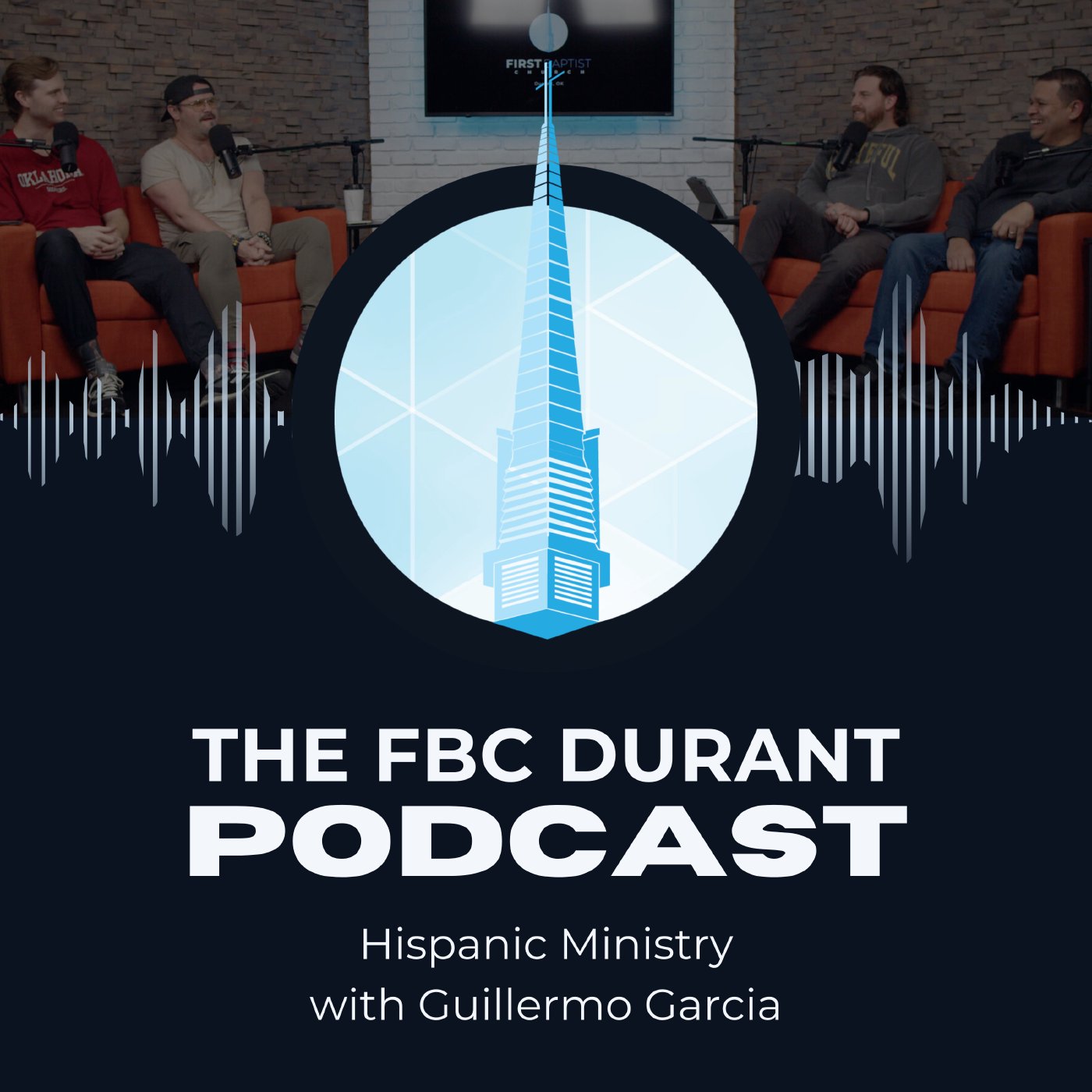 The FBC Durant Podcast