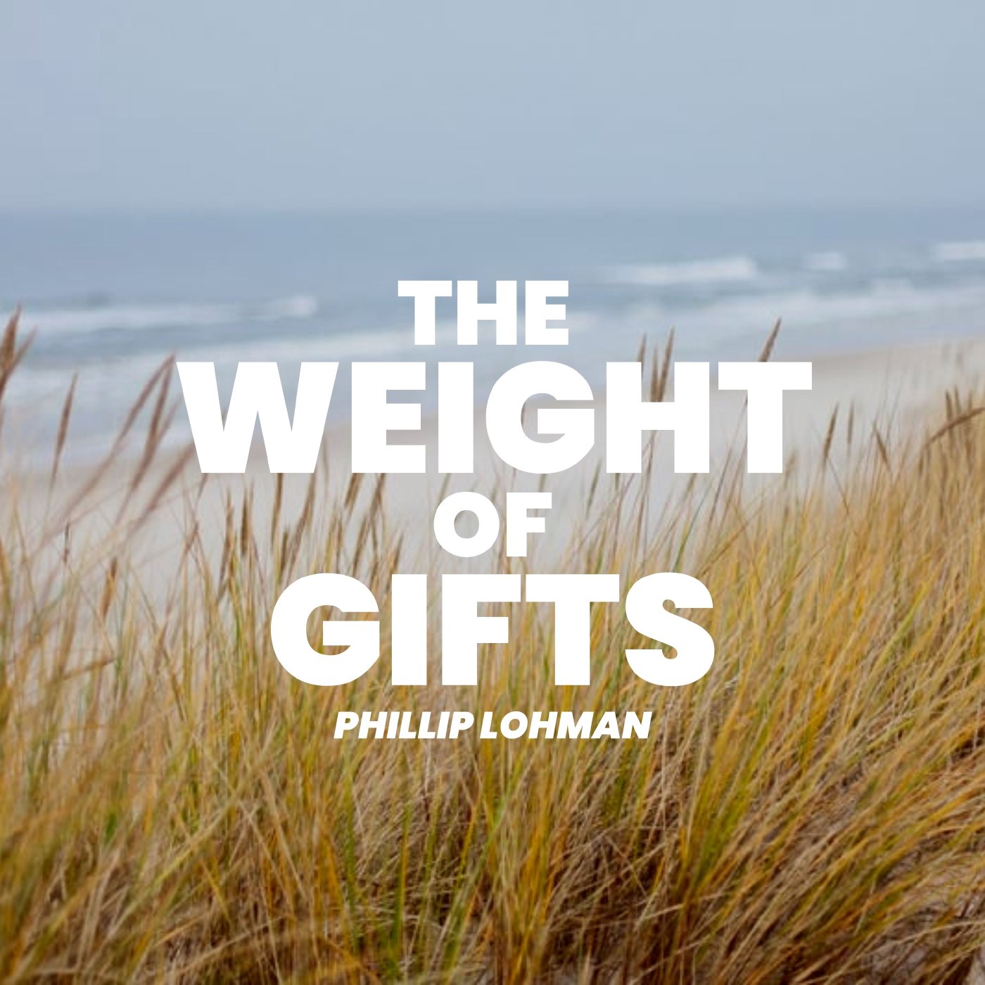 The Weight of Gifts episode artwork