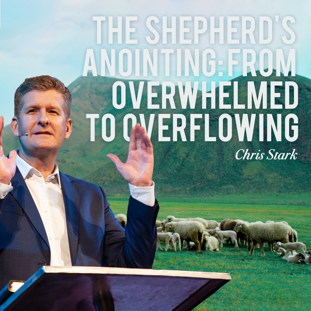 The Shepherd's Anointing: From Overwhelmed To Overflowing episode artwork
