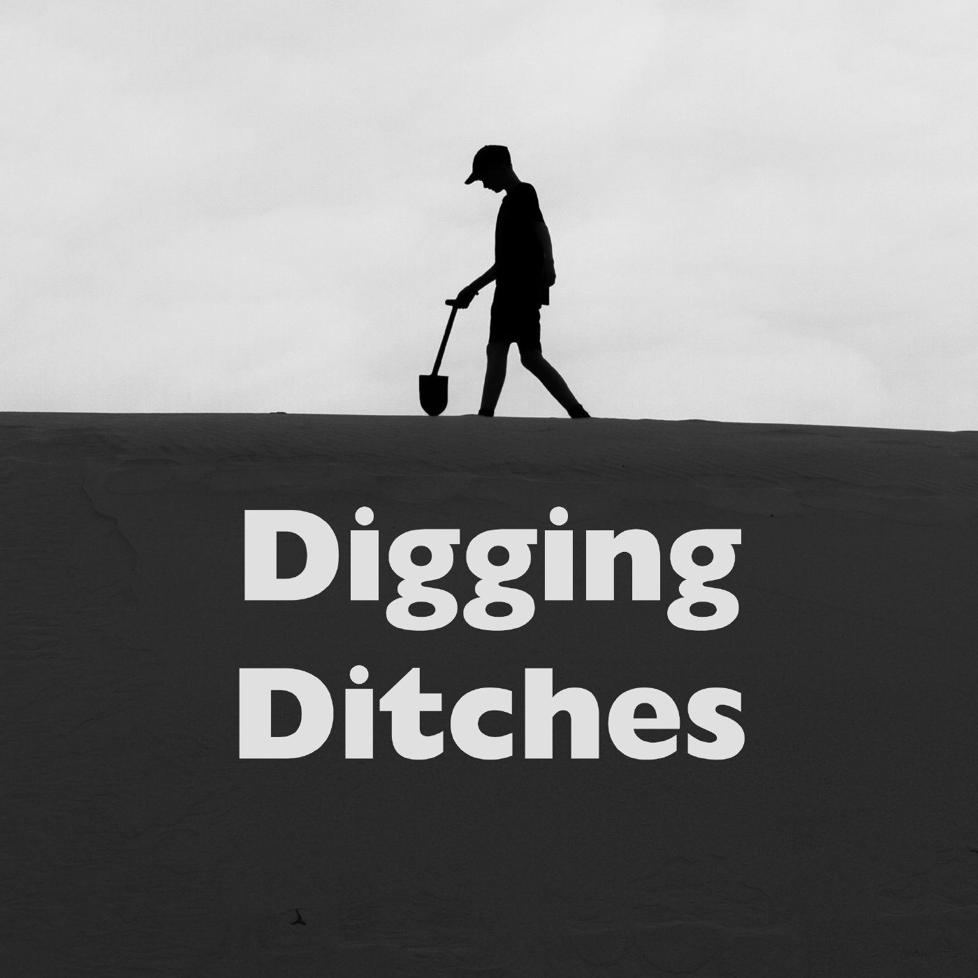 Digging Ditches
