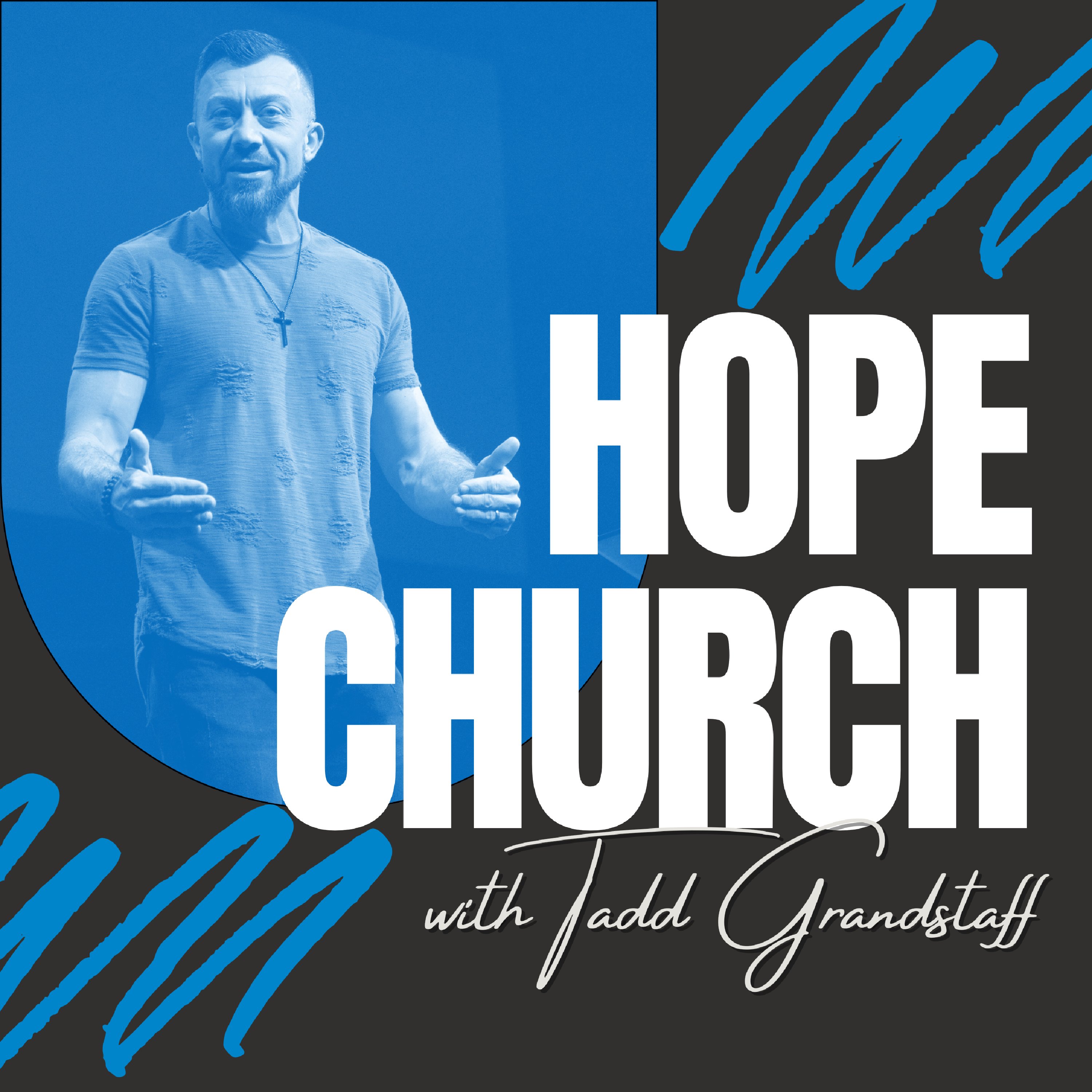 Hope Church with Tadd Grandstaff