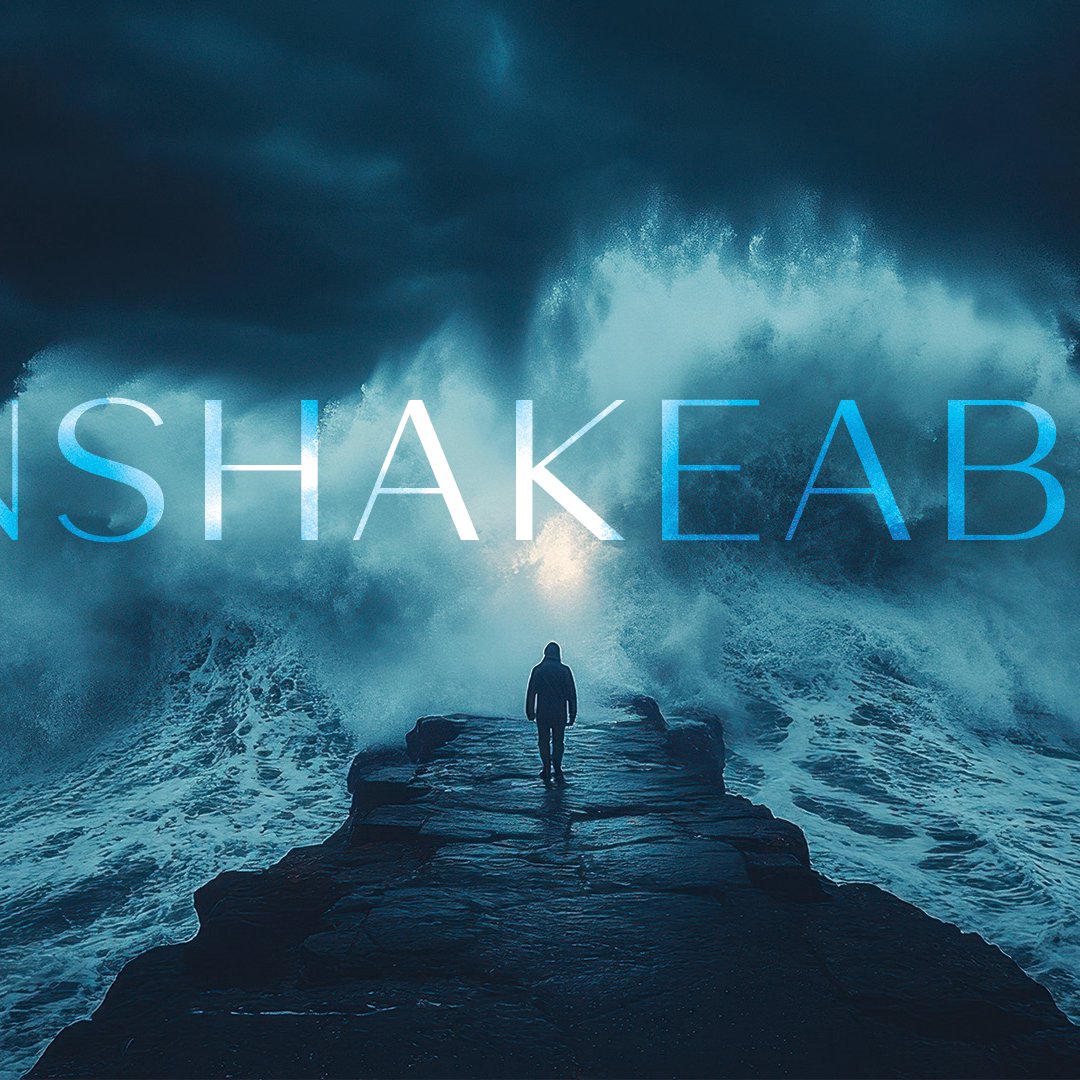 UNSHAKEABLE: Part 2