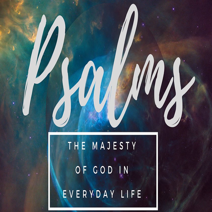 The Majesty of God in the World Around Us