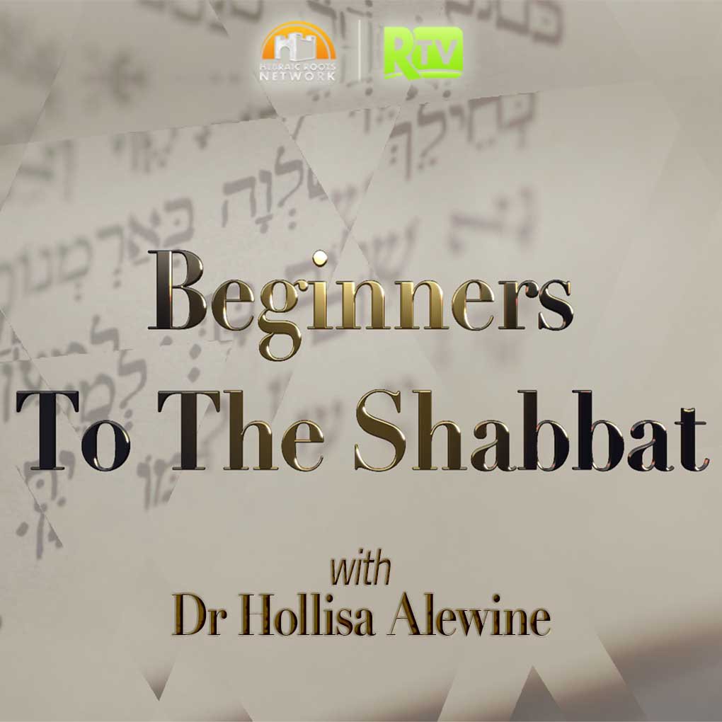 Beginners To The Shabbat Ep 3
