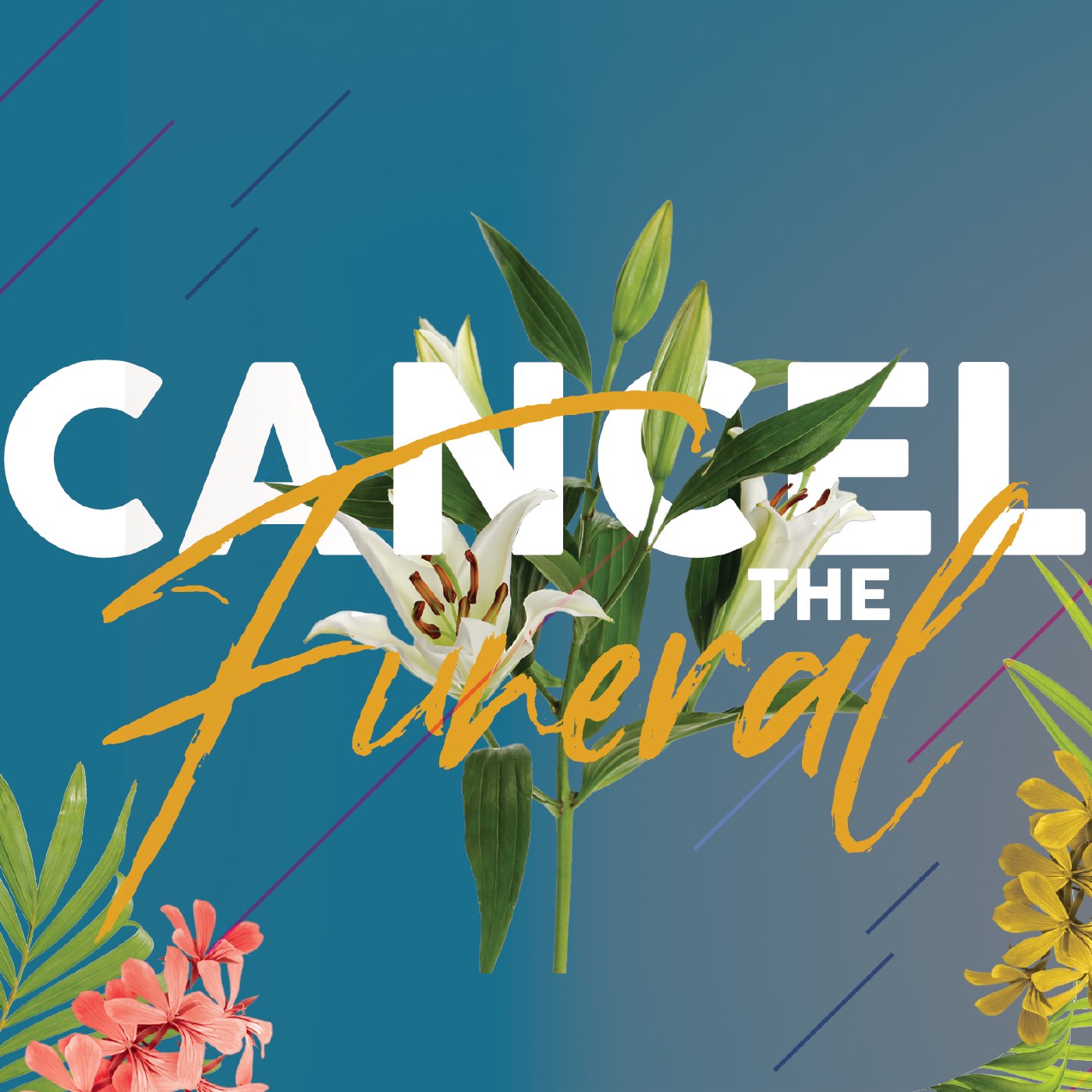 CANCEL THE FUNERAL   4/17/22 episode artwork