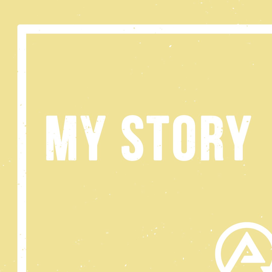 My Story - Part 2 My Story - Part 2