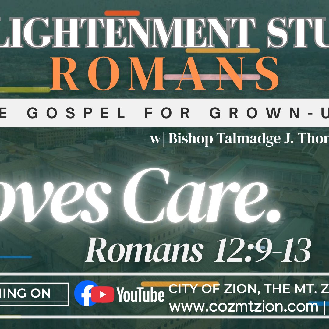 Enlightenment Study w/Bishop Talmadge J. Thomas Enlightenment Study w/Bishop Talmadge J. Thomas
