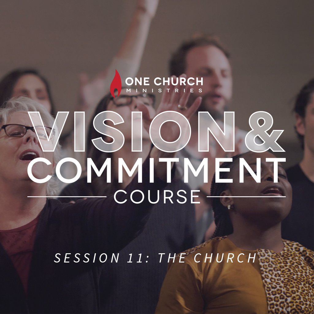 V&C Session 11: The Church