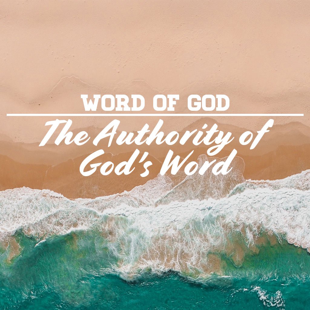 Word of God 2 - The Authority of God's Word episode artwork