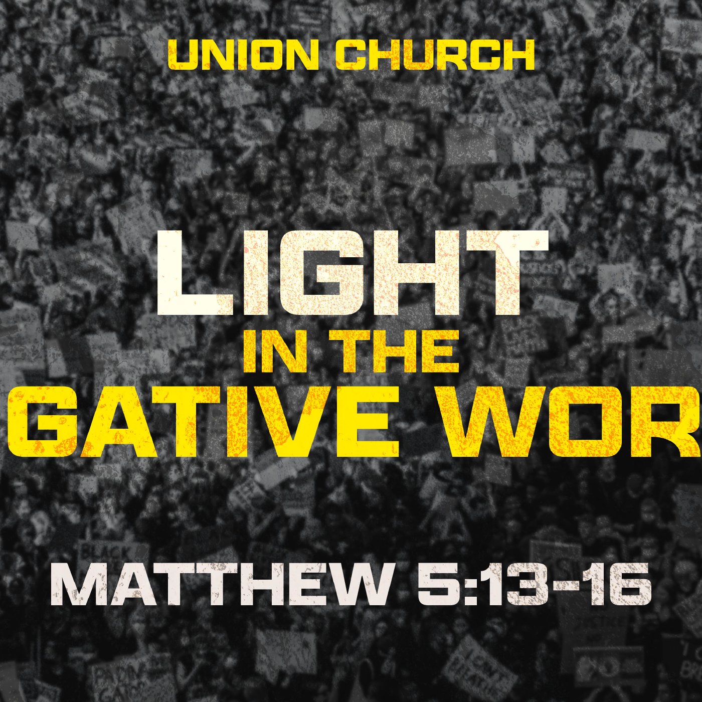Light In The Negative World - Matthew 5:13-16 episode artwork