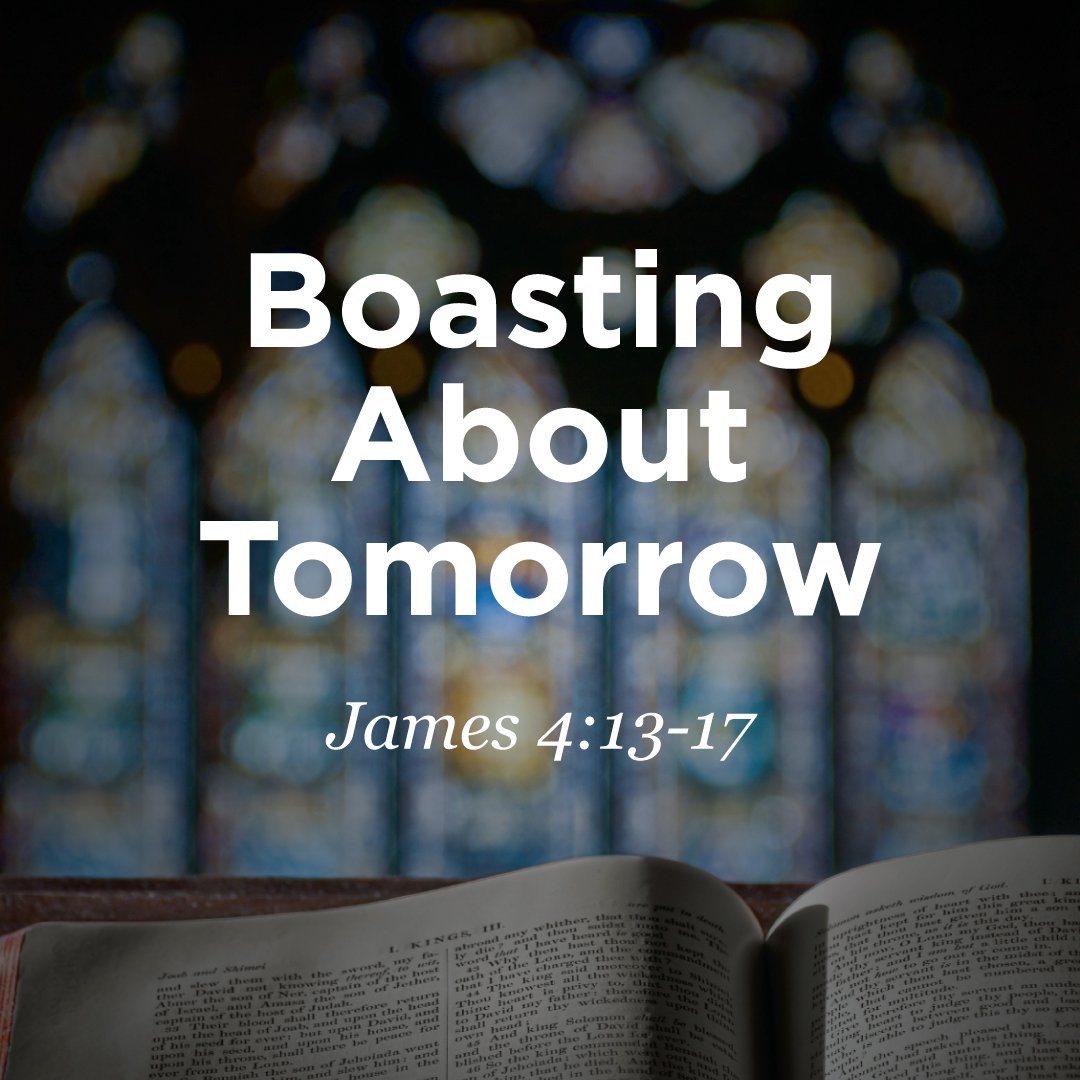 Boasting About Tomorrow