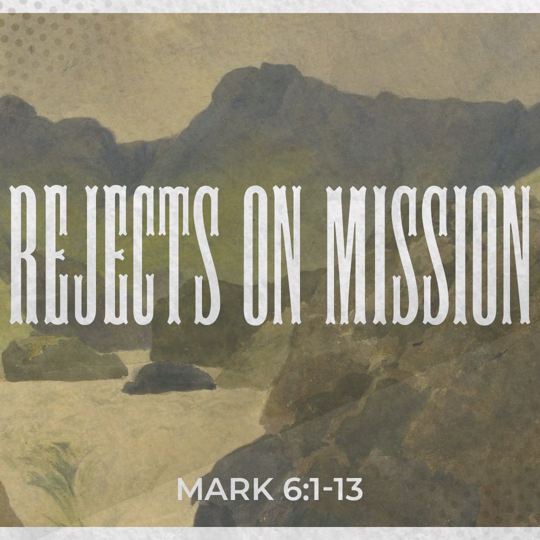 Rejects On Mission - Mark 6:1-13 episode artwork