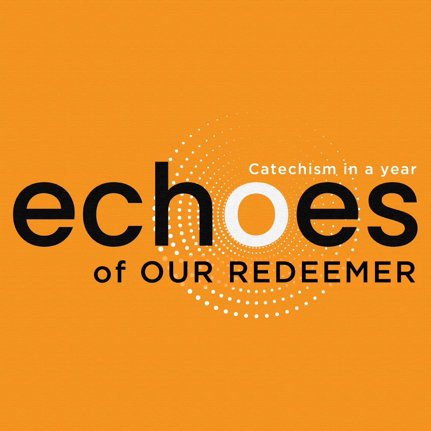 What does it mean to be Redeemed? | ECHOES: Catechism in a Year episode artwork