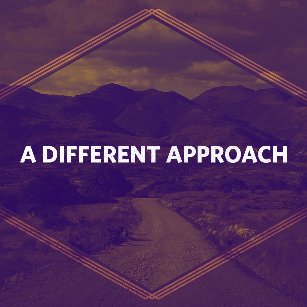 A Different Approach