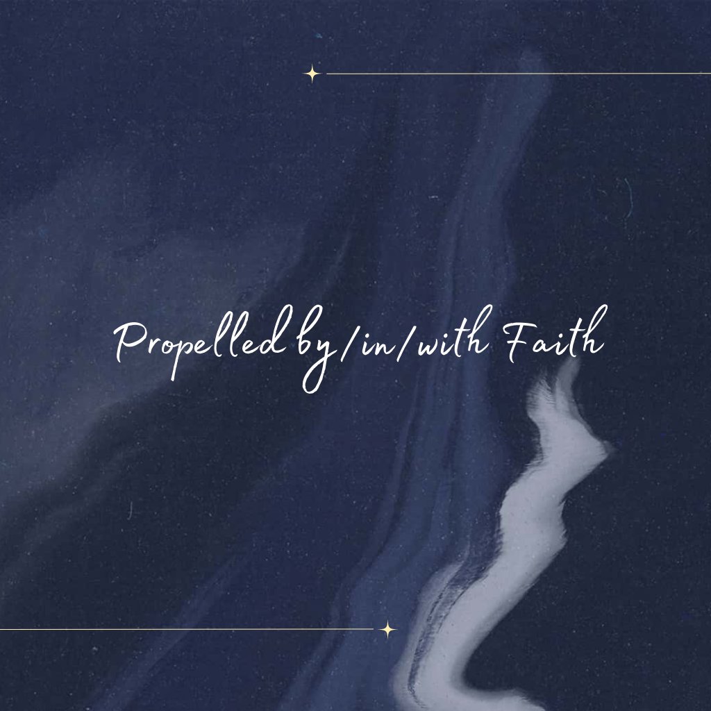 Propelled By/In/With Faith episode artwork