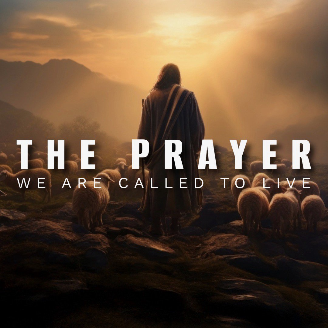 The Prayer We Are Called to Live episode artwork