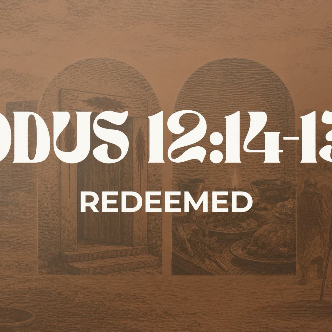 Redeemed - Exodus 12:14-13:16 episode artwork