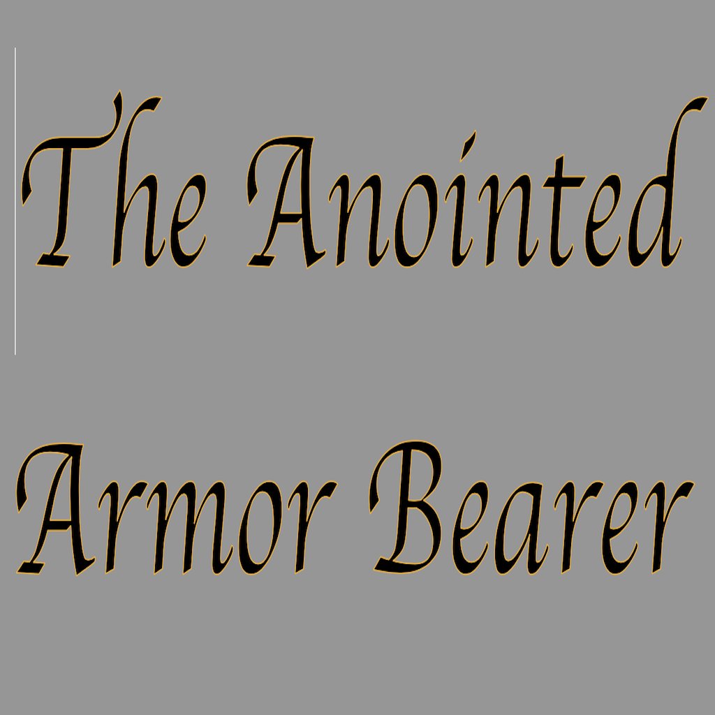 The Anointed Armor Bearer episode artwork