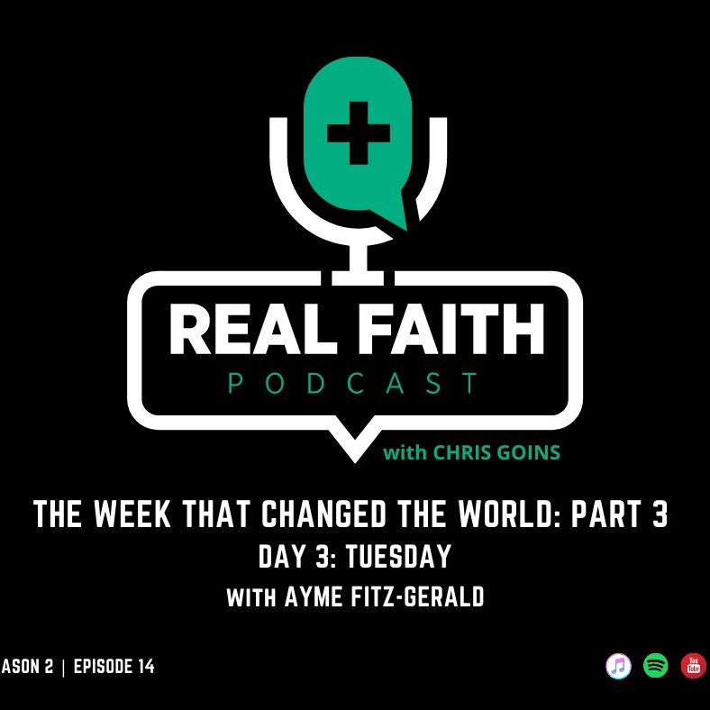 The REAL FAITH Podcast With Chris Goins
