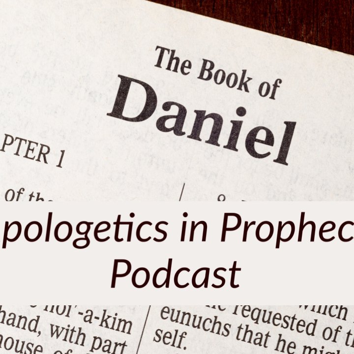 Apologetics in Prophecy