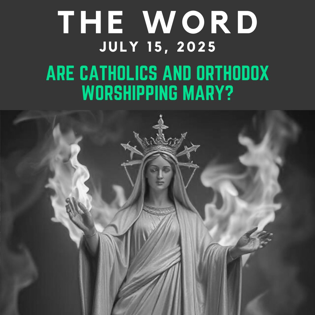 The Word: July 15th, 2025