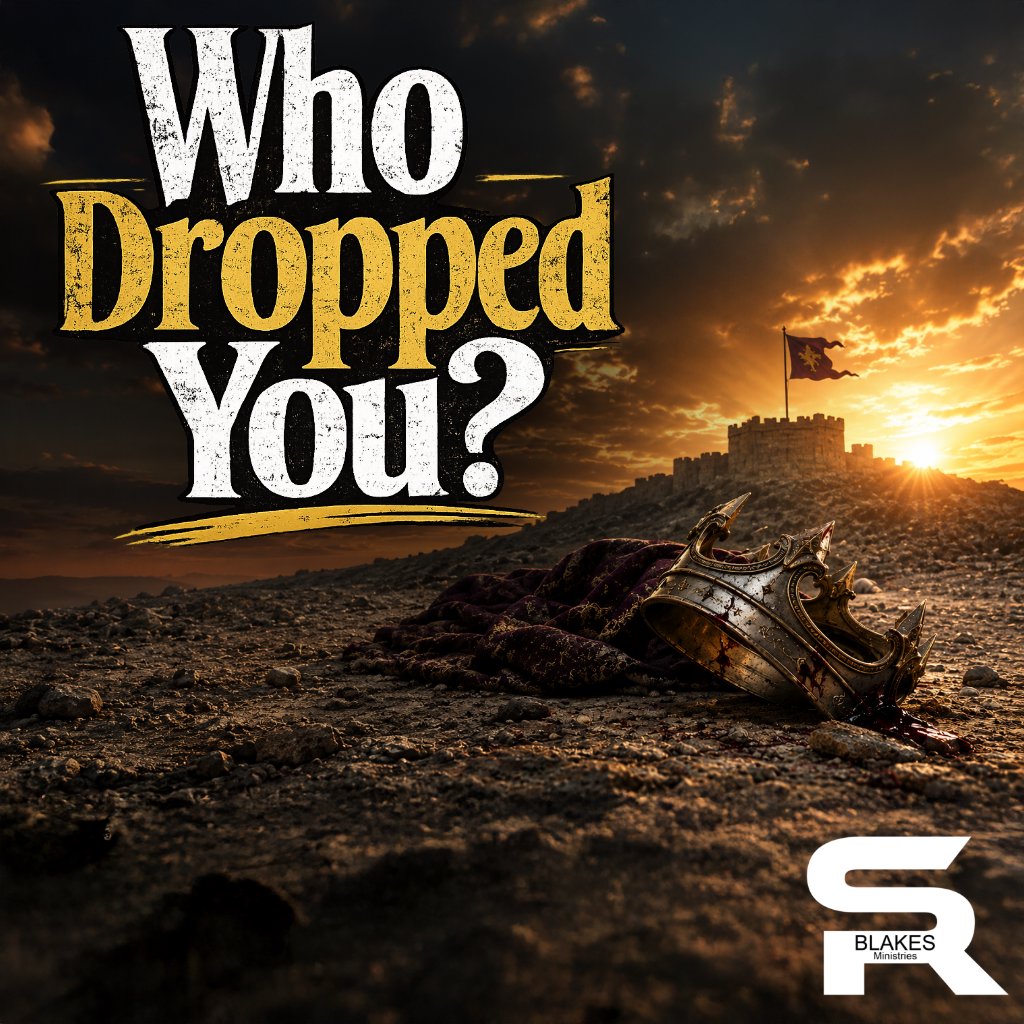 Who Dropped You? | Bishop Samuel R. Blakes episode artwork