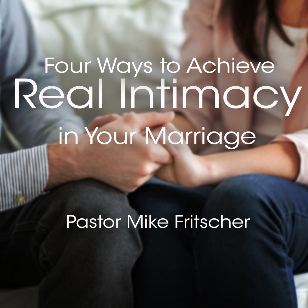 4 Ways to Acheive Real Intimacy in Marriage episode artwork