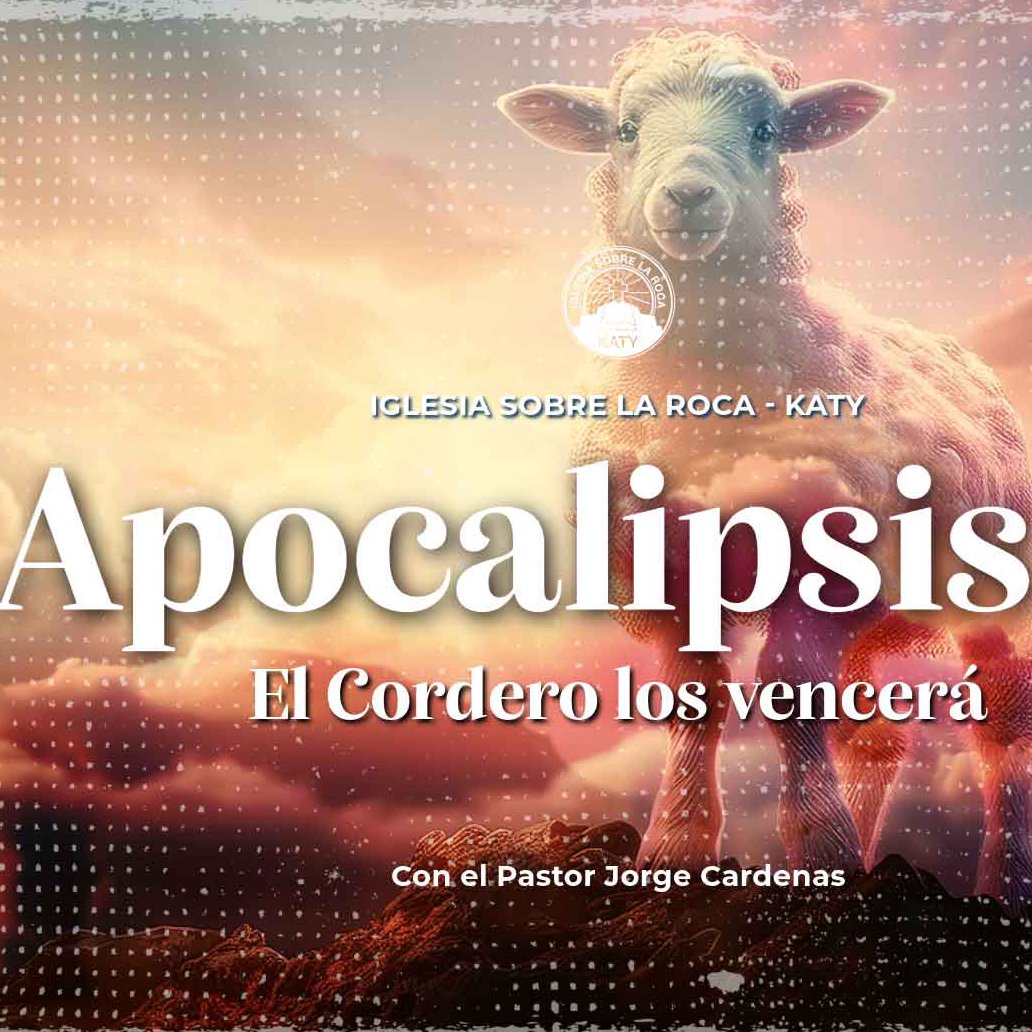 Apocalipsis 17 - El Cordero los vencerá