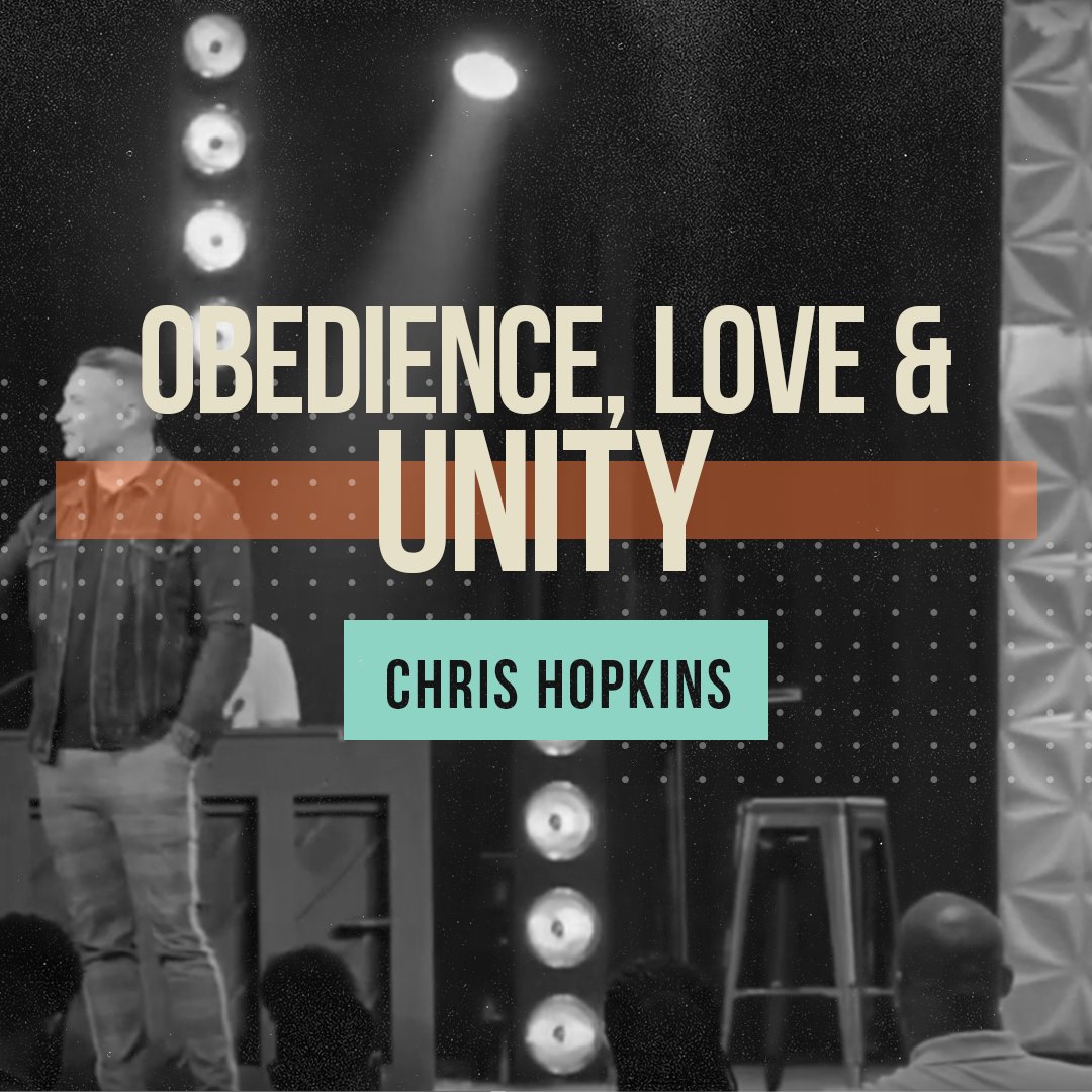 Obedience, Love & Unity