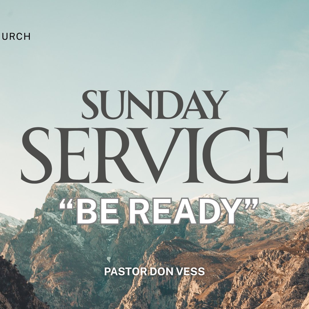 "Be Ready" w/ Don Vess - Sunday Service March 22, 2026 episode artwork