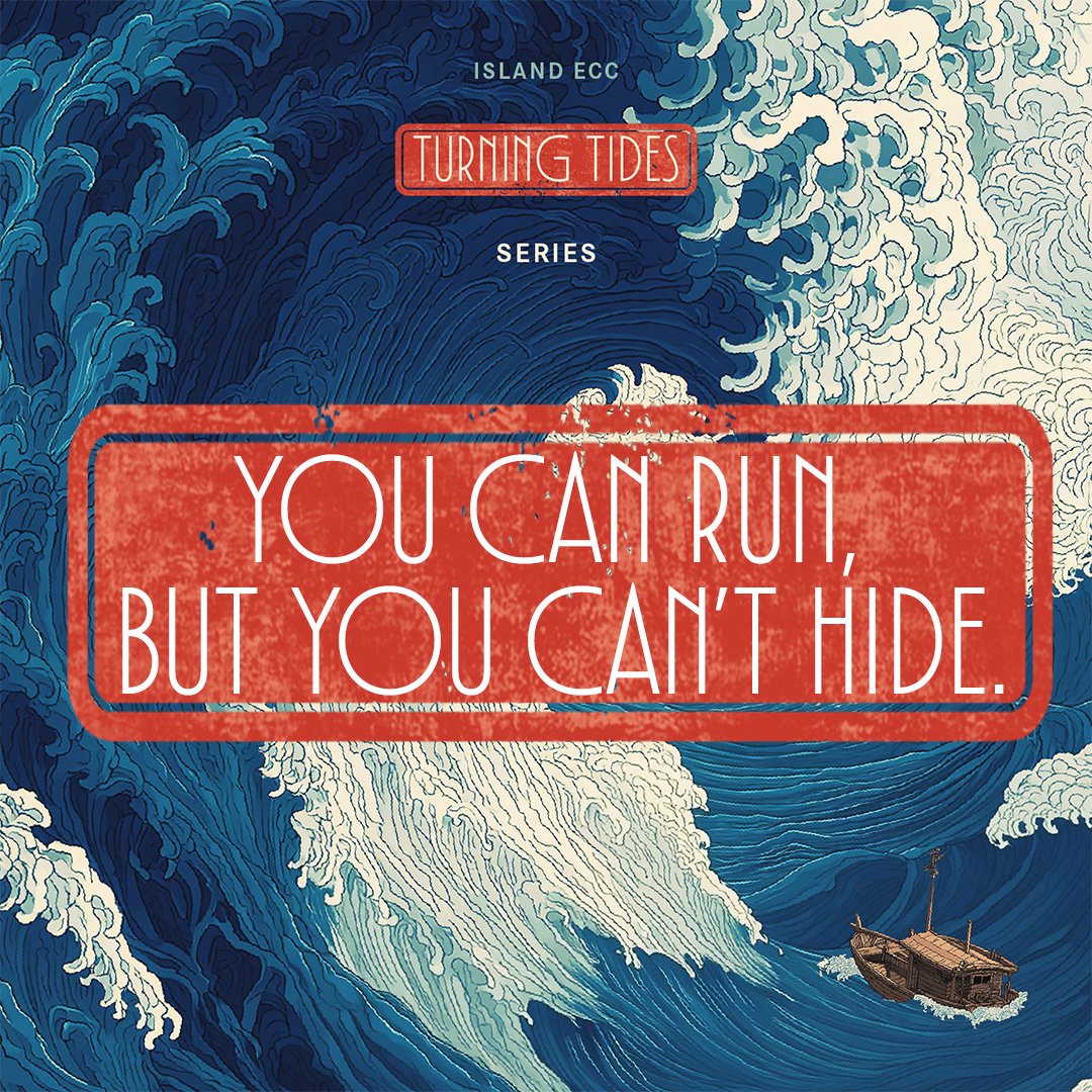 Turning Tides: You can run, but you can’t hide. episode artwork