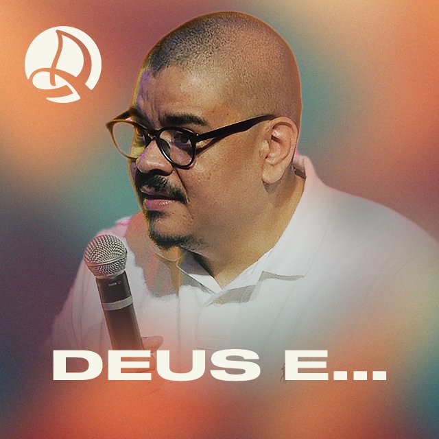Deus e...