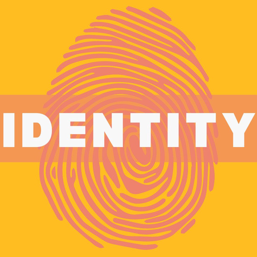 Identity Part 1: Sons & Daughters