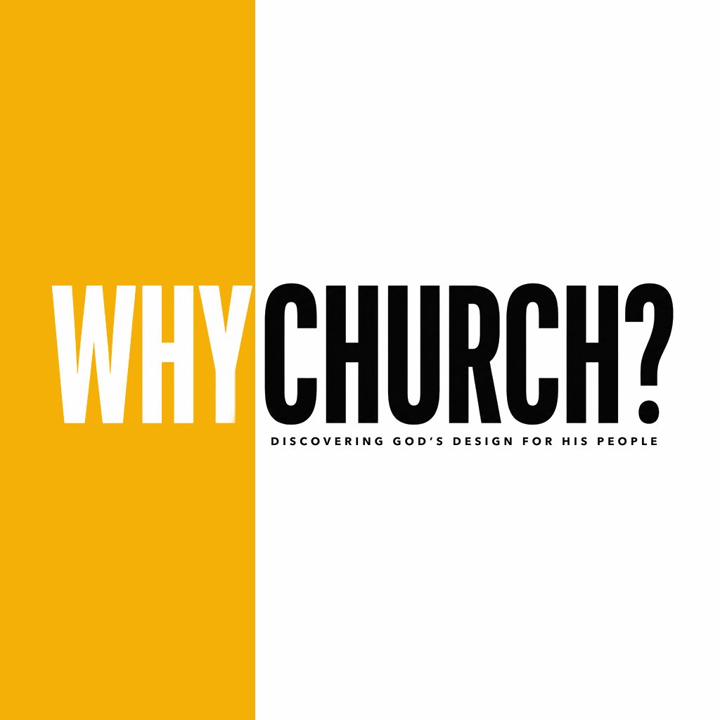 Why Church – Week 1 – The Ekklesia episode artwork