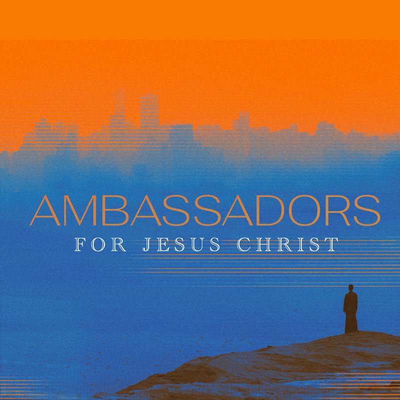 Ambassadors for Christ episode artwork