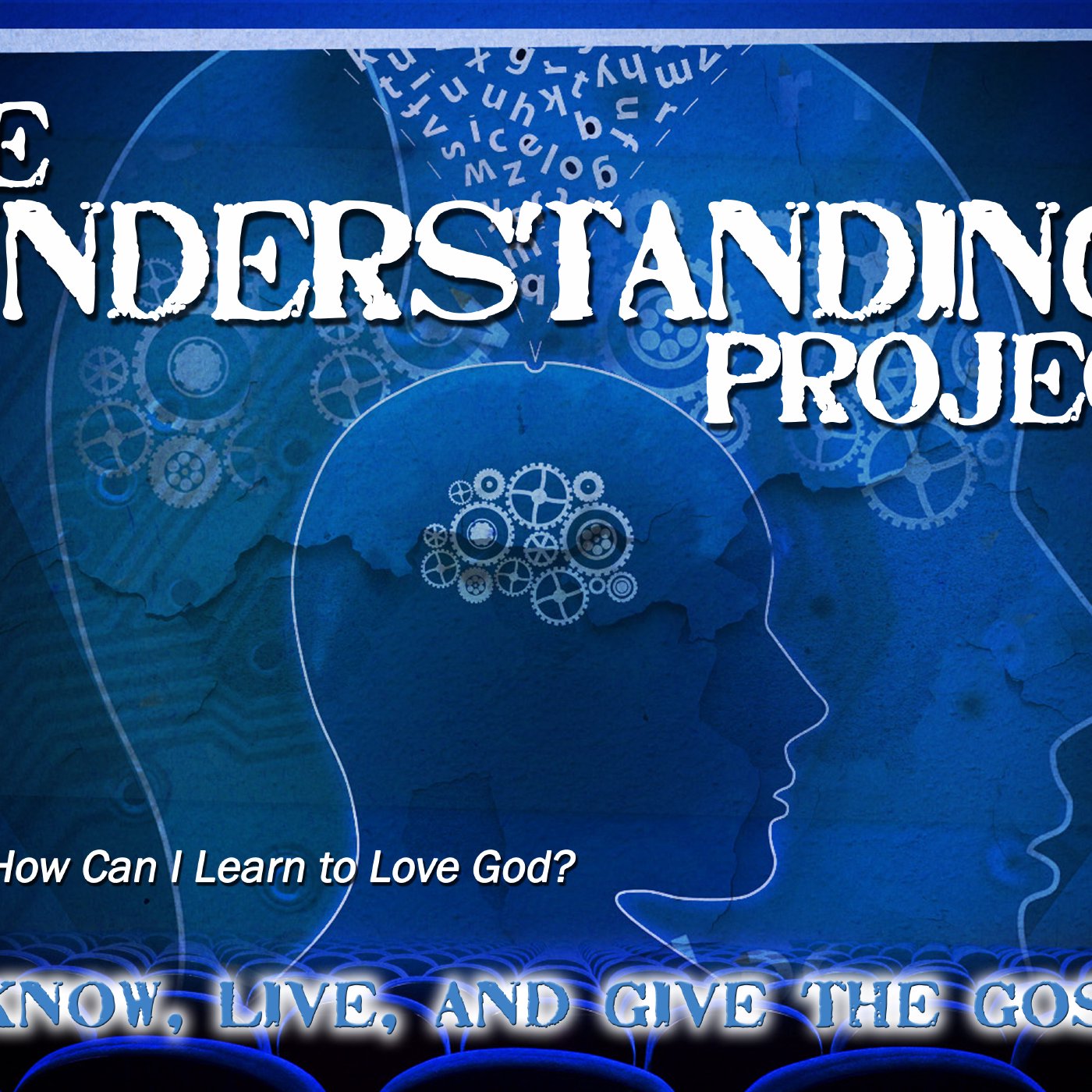 How Can I Learn To Love God episode artwork