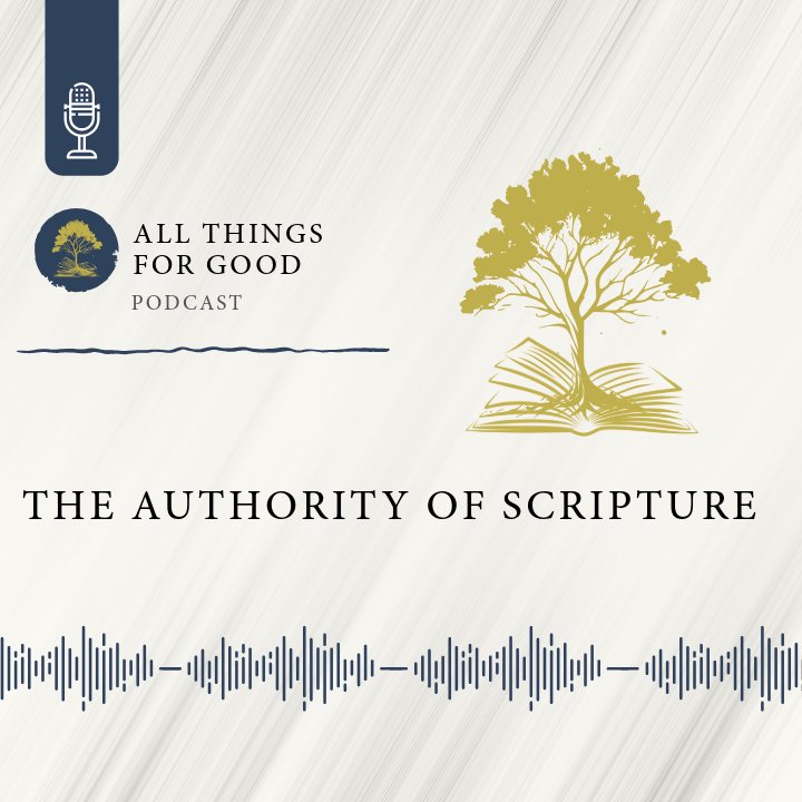 The Authority of Scripture | Ep 1 episode artwork