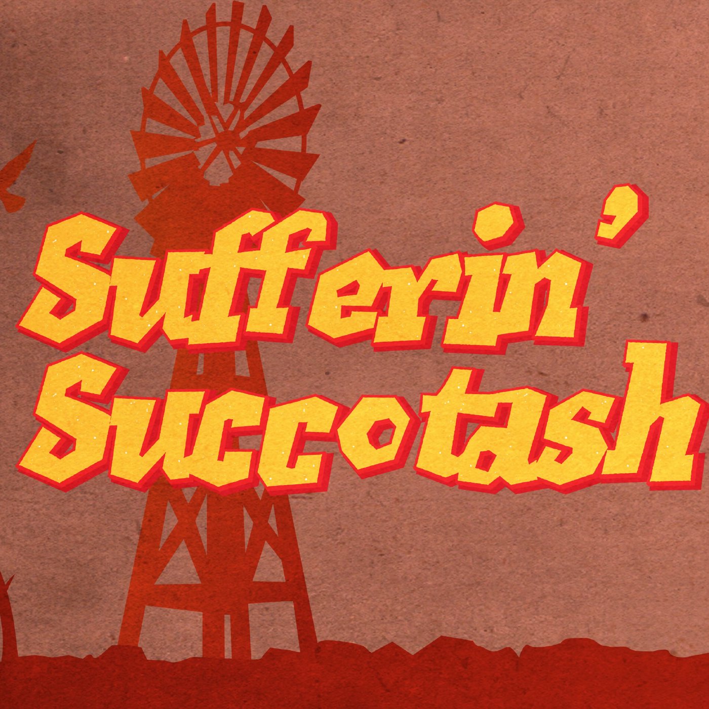 SUFFERIN' SUCCOTASH!   3/5/23 episode artwork