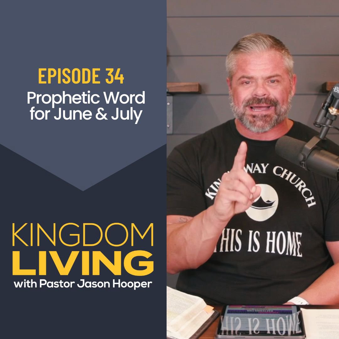 Prophetic Word for June & July 2024 || Episode 34