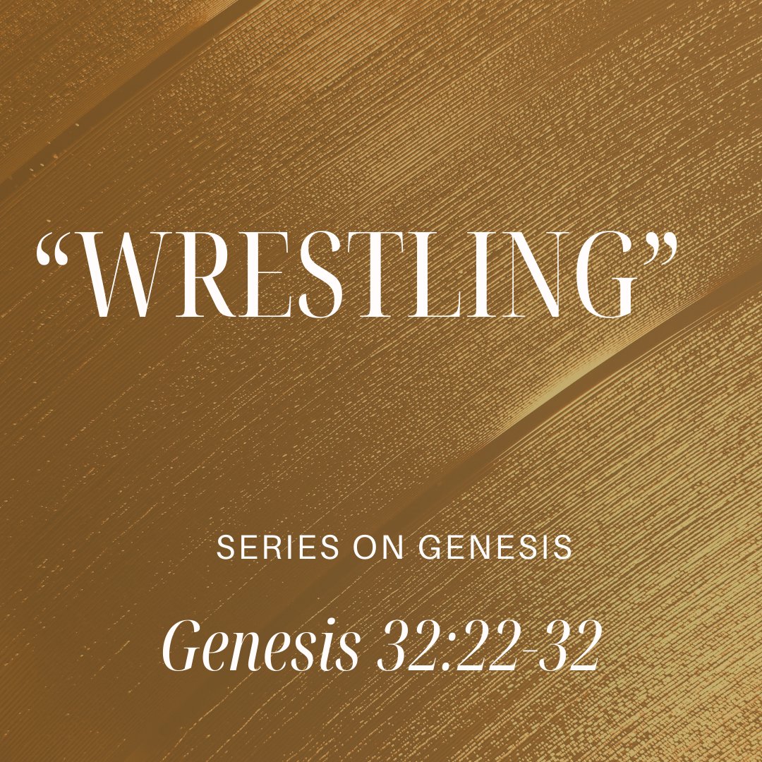 Genesis 32:22-32 - "Wrestling" - January 18 2025 episode artwork