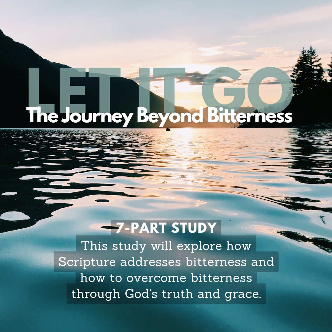 The Idolatry of the Heart: Understanding the Root of Bitterness - Study 5 The Idolatry of the Heart: Understanding the Root of Bitterness - Study 5