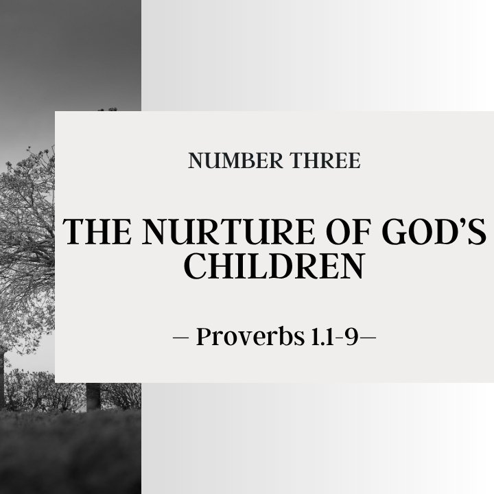 The Nurture of God's Children | #3